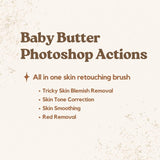 Baby Butter Newborn Skin Retouching Photoshop Actions